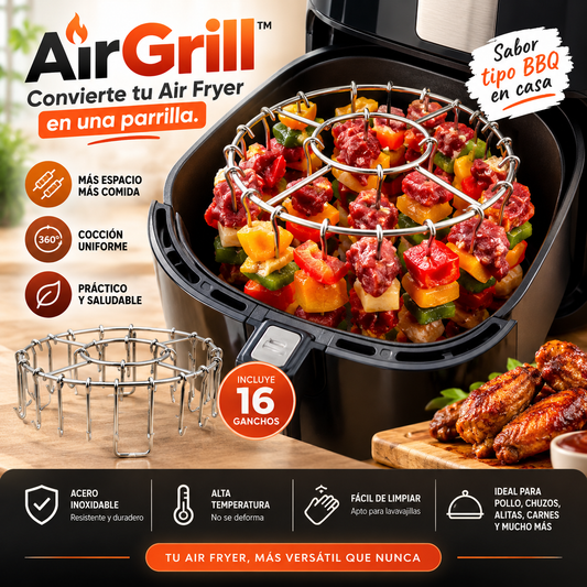 AirGrill™ “Convierte tu Air Fryer en una parrilla.”
