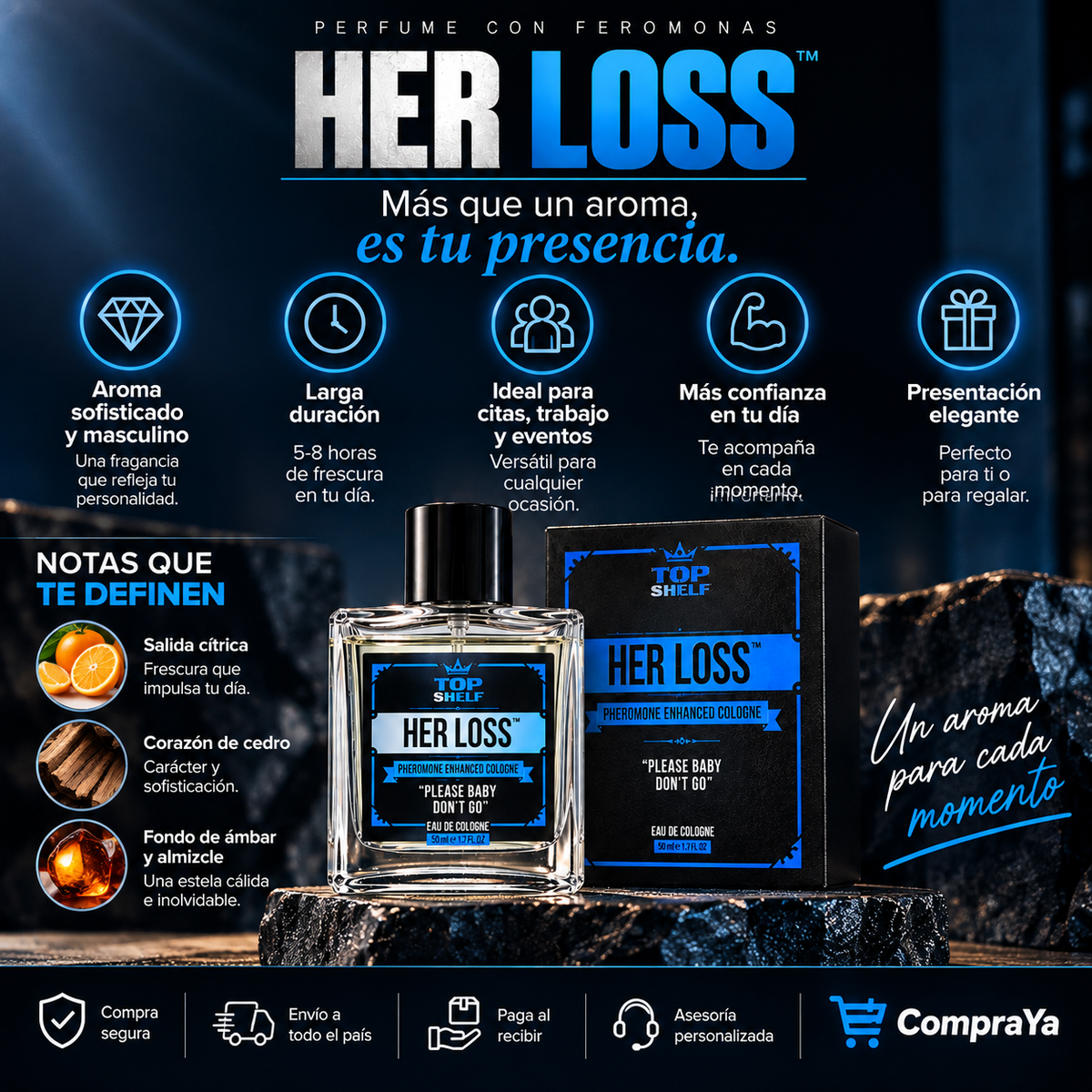 HER LOSS “No pases desapercibido. Deja huella.”