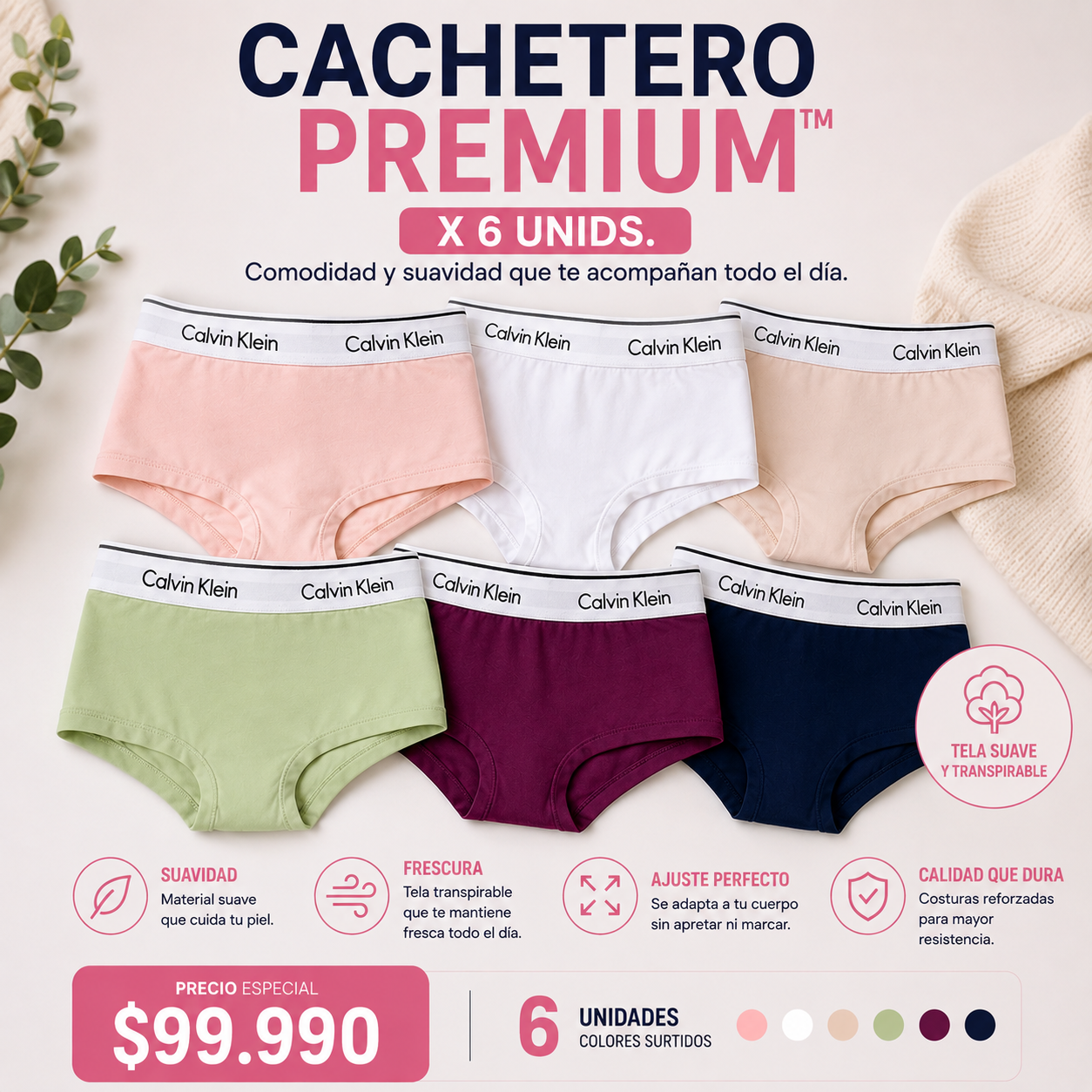 Cachetero Premium™  X 6 Unids. Comodidad y suavidad que te acompañan todo el día.