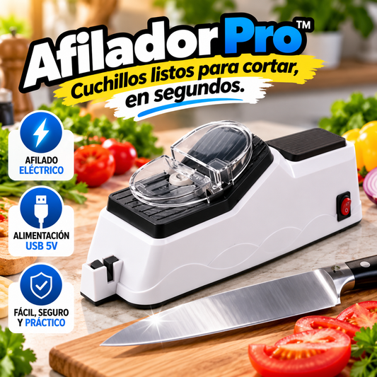 Afilador Pro™ “Cuchillos listos para cortar, en segundos.”